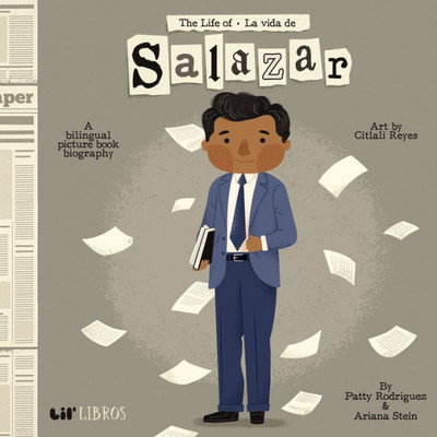 The Life Of / La Vida De Salazar (Lil' Libros)