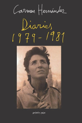 Diaries: 1979-1981