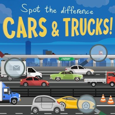 Spot The Difference - Cars And Trucks!: A Fun Search And Solve Book For Ages 3+ (Spot The Difference Collection)