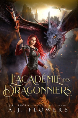 L'Académie Des Dragonniers (French Edition)