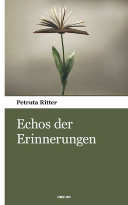 Echos Der Erinnerungen (German Edition)