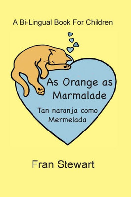 As Orange As Marmalade