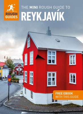 The Mini Rough Guide To Reykjavík (Travel Guide With Free Ebook) (Mini Rough Guides)