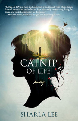 Catnip Of Life: Poetry