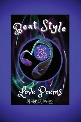 Beat Style Love Poems