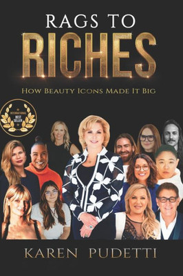 Rags To Riches: How Beauty Icons Made It Big