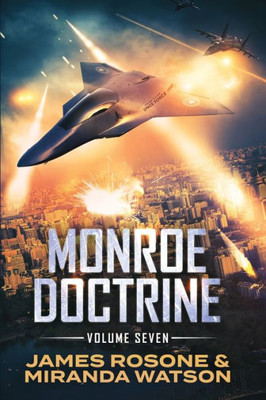 Monroe Doctrine: Volume Vii