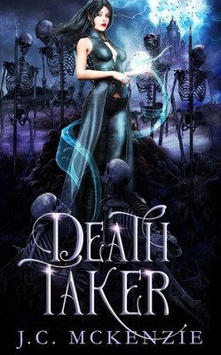 Death Taker (Lark Morgan)