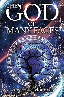 THE GOD OF MANY FACES