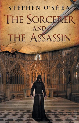 The Sorcerer And The Assassin