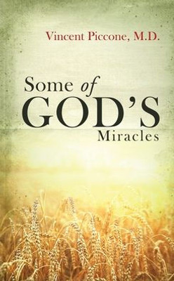 Some Of God's Miracles