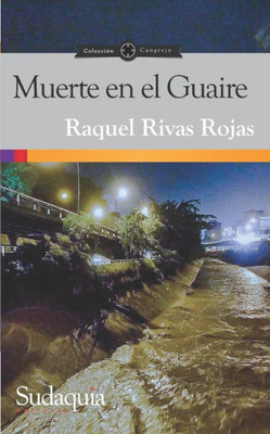 Muerte En El Guaire (Spanish Edition)