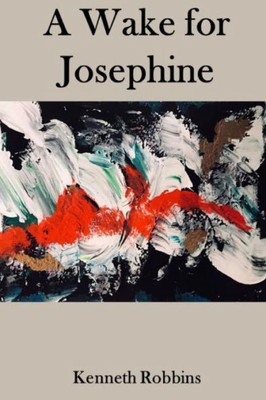 A Wake For Josephine