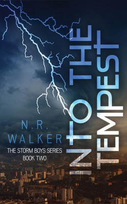 Into The Tempest (The Storm Boys)