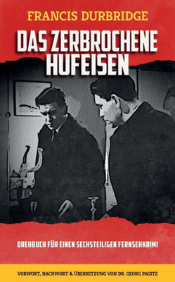 Das Zerbrochene Hufeisen (German Edition)