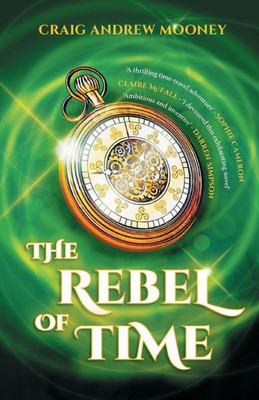 The Rebel Of Time
