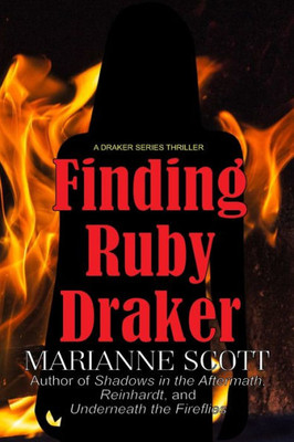 Finding Ruby Draker (A Draker Series Thriller)