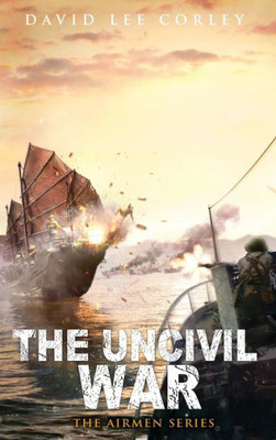 The Uncivil War