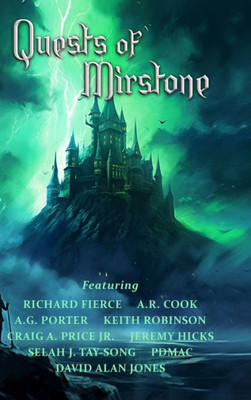 Quests Of Mirstone (The World Of Mirstone)