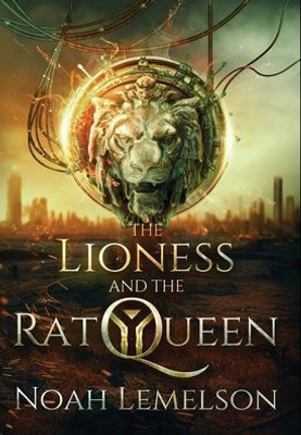 The Lioness And The Rat Queen