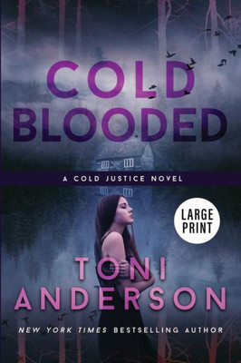 Cold Blooded: Large Print (Cold Justice(R Large Print)