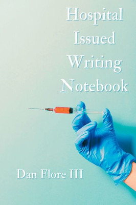 Hospital Issued Writing Notebook