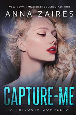 Capture-me: A Trilogia Completa (Portuguese Edition)