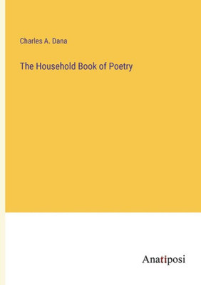 The Household Book Of Poetry