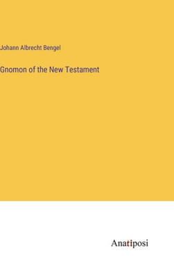 Gnomon Of The New Testament