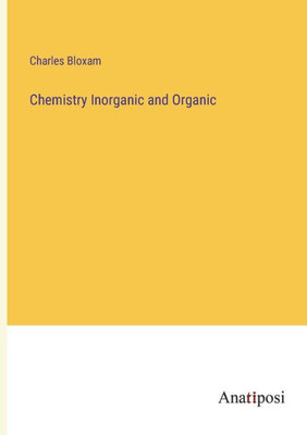 Chemistry Inorganic And Organic