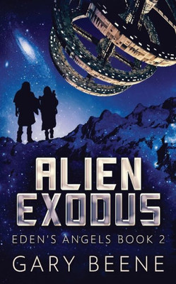 Alien Exodus (Eden's Angels)