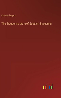 The Staggering State Of Scottish Statesmen