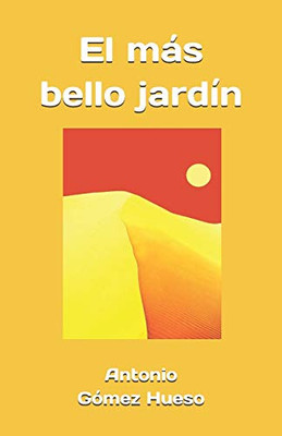 El mas bello jardín (Spanish Edition)