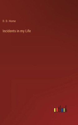 Incidents In My Life