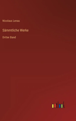 Sämmtliche Werke: Dritter Band (German Edition)