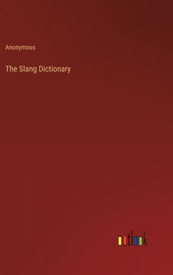 The Slang Dictionary