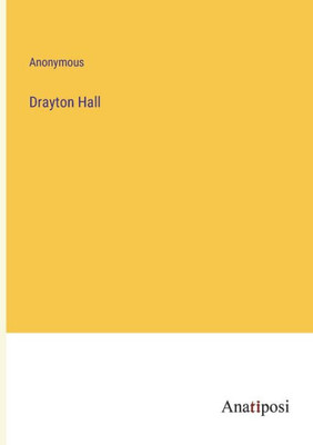 Drayton Hall