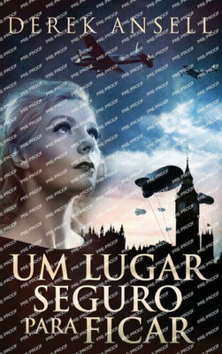 Um Lugar Seguro Para Ficar (Portuguese Edition)