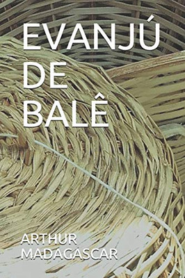 EVANJU DE BALU (Portuguese Edition)
