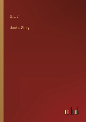 Jack's Story