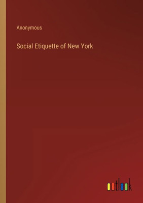 Social Etiquette Of New York