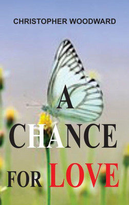 A Chance For Love