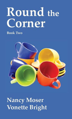 Round The Corner (Sister Circle)