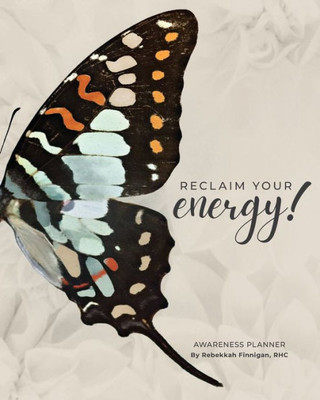Reclaim Your Energy!