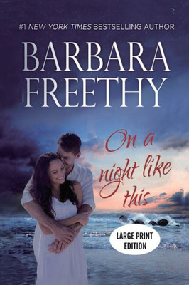 On A Night Like This (Large Print) Edition: Heartwarming Contemporary Romance (Callaways)