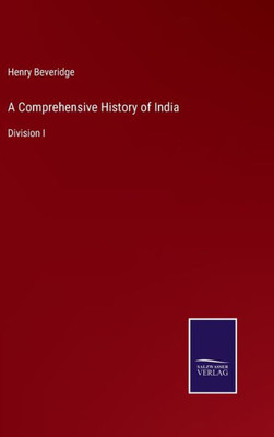 A Comprehensive History Of India: Division I