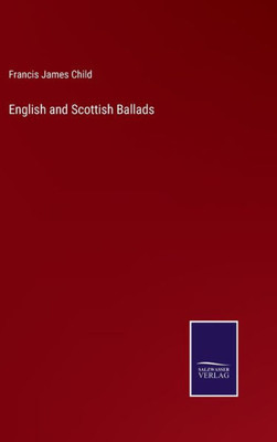 English And Scottish Ballads