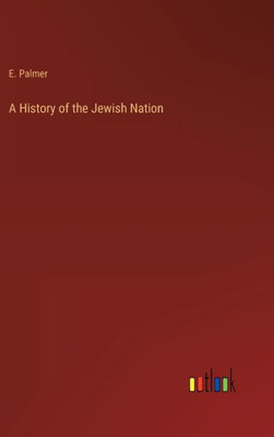 A History Of The Jewish Nation