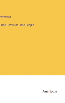 Little Gems For Little People