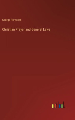 Christian Prayer And General Laws